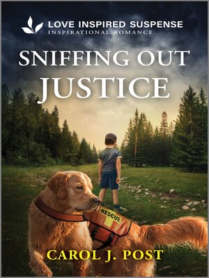 cover image of Sniffing Out Justice